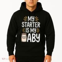 Starter Bread Baking Bakery Sourdough Starter Baker Hoodie thumb 2