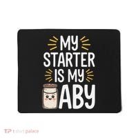 Starter Bread Baking Bakery Sourdough Starter Baker Mousepad thumb 0