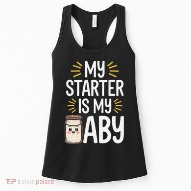 Starter Bread Baking Bakery Sourdough Starter Baker Women's Tank Top