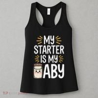 Starter Bread Baking Bakery Sourdough Starter Baker Women's Tank Top thumb 3