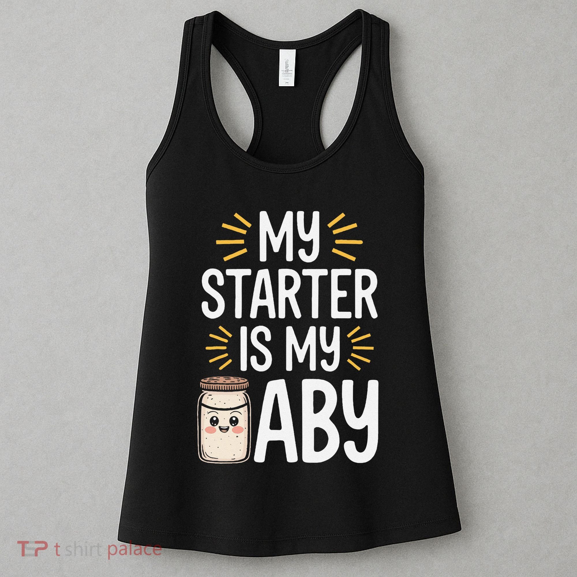 Starter Bread Baking Bakery Sourdough Starter Baker Women's Tank Top