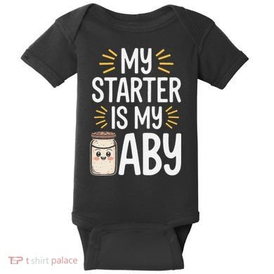 Starter Bread Baking Bakery Sourdough Starter Baker Baby Bodysuit