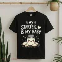 Starter Bread Baking Bakery Sourdough Starter Baker T-Shirt thumb 2