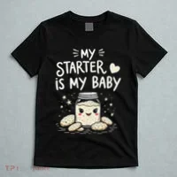 Starter Bread Baking Bakery Sourdough Starter Baker T-Shirt thumb 5