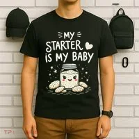 Starter Bread Baking Bakery Sourdough Starter Baker T-Shirt thumb 6