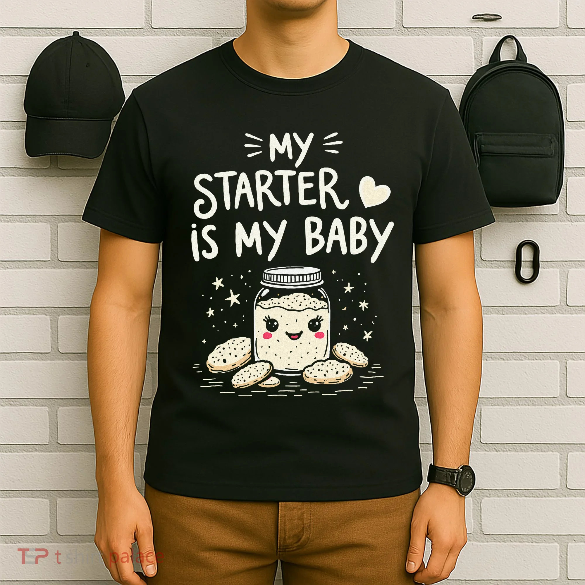Starter Bread Baking Bakery Sourdough Starter Baker T-Shirt