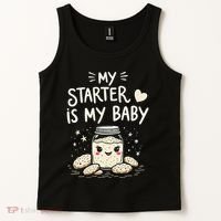 Starter Bread Baking Bakery Sourdough Starter Baker Tank Top thumb 2