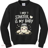 Starter Bread Baking Bakery Sourdough Starter Baker Kids Sweatshirt thumb 0