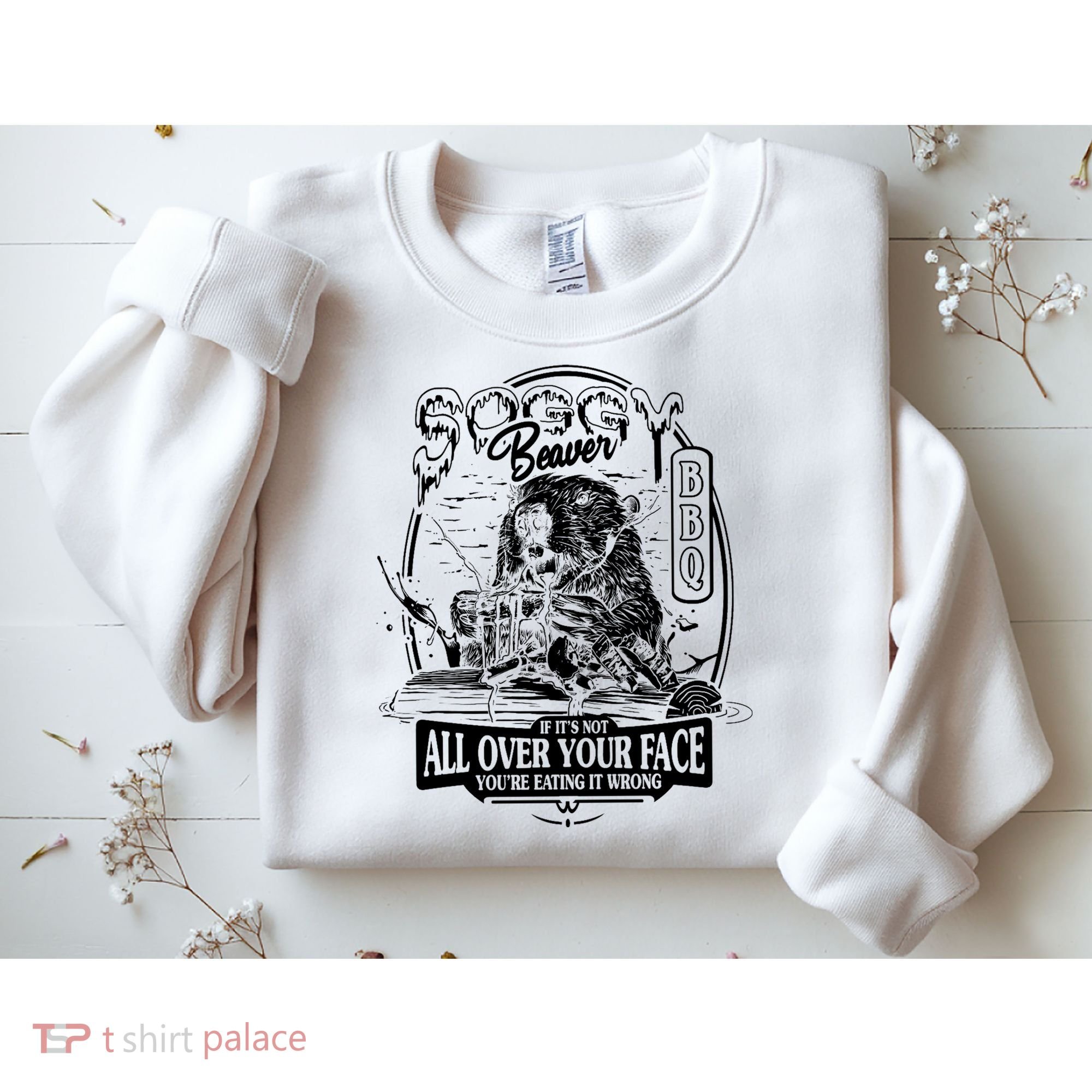 Soggy Beaver Bbq Funny Sweatshirt