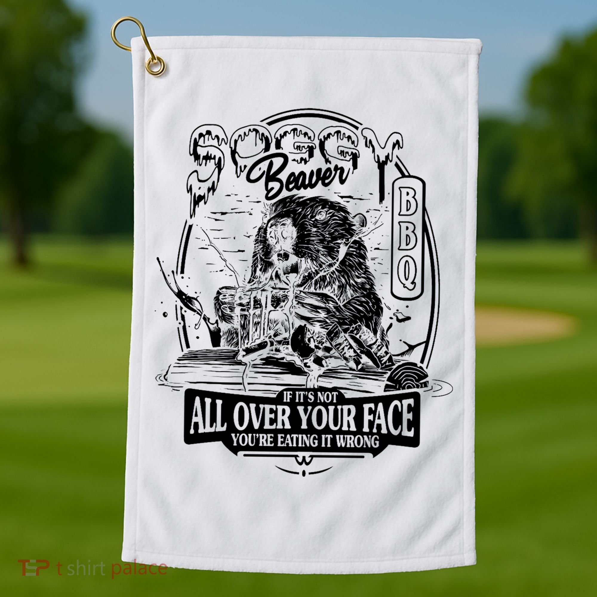 Soggy Beaver Bbq Funny Golf Towel