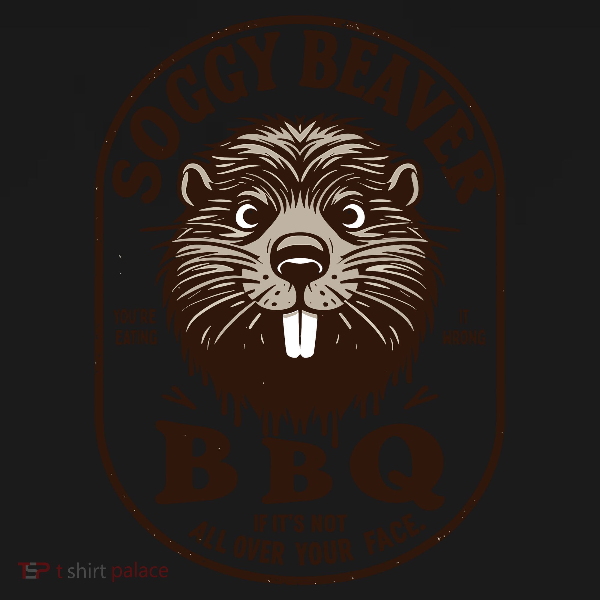 Soggy Beaver Bbq If ItS Not All Over Your Face Women's Hoodie