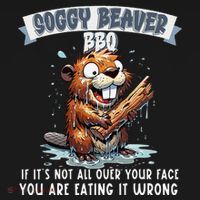 Soggy Beaver Bbq If ItS Not All Over Your Face Ornament thumb 1