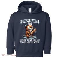 Soggy Beaver Bbq If ItS Not All Over Your Face Toddler Hoodie thumb 0
