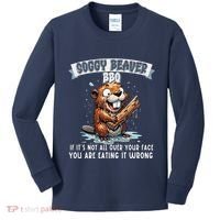 Soggy Beaver Bbq If ItS Not All Over Your Face Kids Long Sleeve Shirt thumb 0