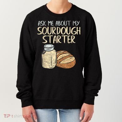 Sourdough Bread Baker Women's Sweatshirt