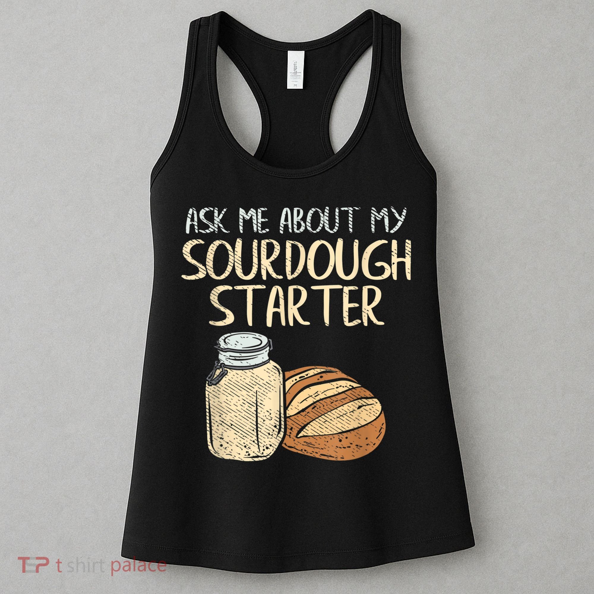 Sourdough Bread Baker Women's Tank Top