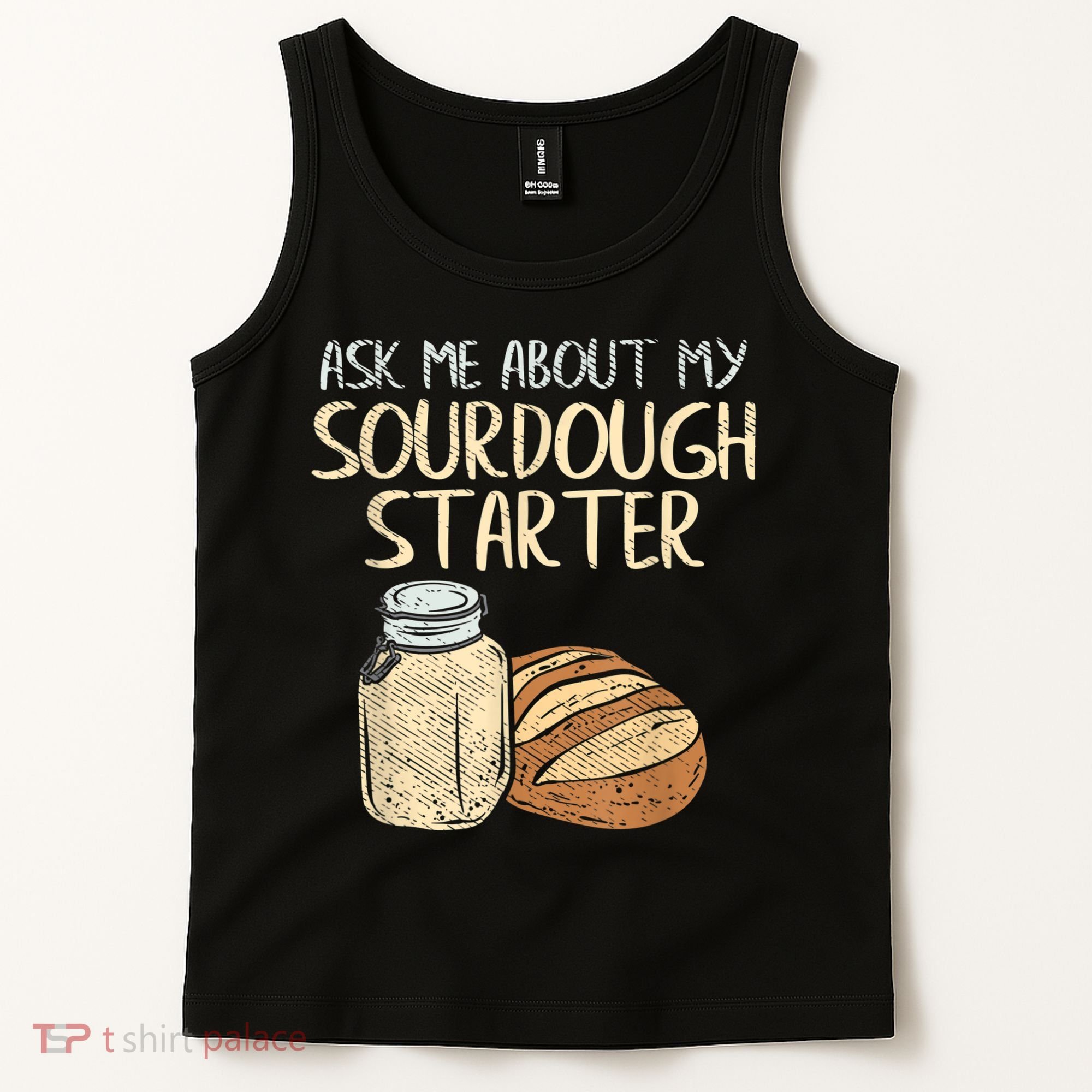 Sourdough Bread Baker Tank Top