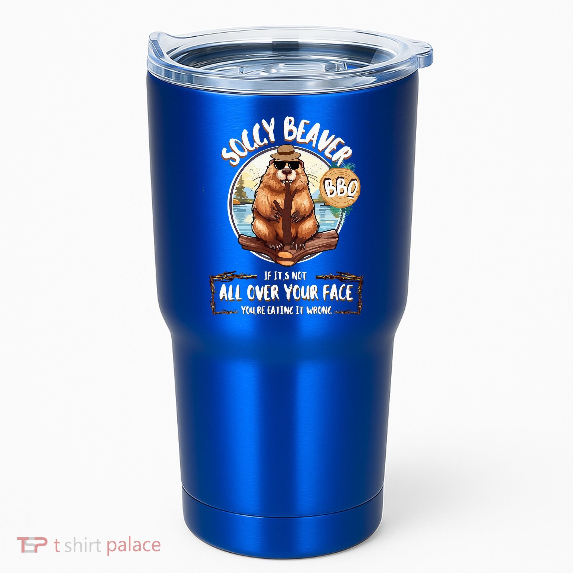 Soggy Beaver BBQ  Tumbler