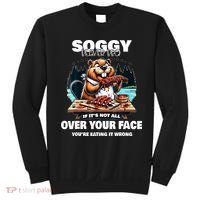 Soggy Beaver Bbq If ItS Not All Over Your Face Beaver Sweatshirt thumb 0