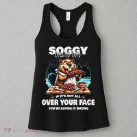 Soggy Beaver Bbq If ItS Not All Over Your Face Beaver Women's Tank Top thumb 3