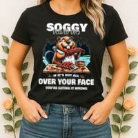 Soggy Beaver Bbq If ItS Not All Over Your Face Beaver Women's T-Shirt thumb 2