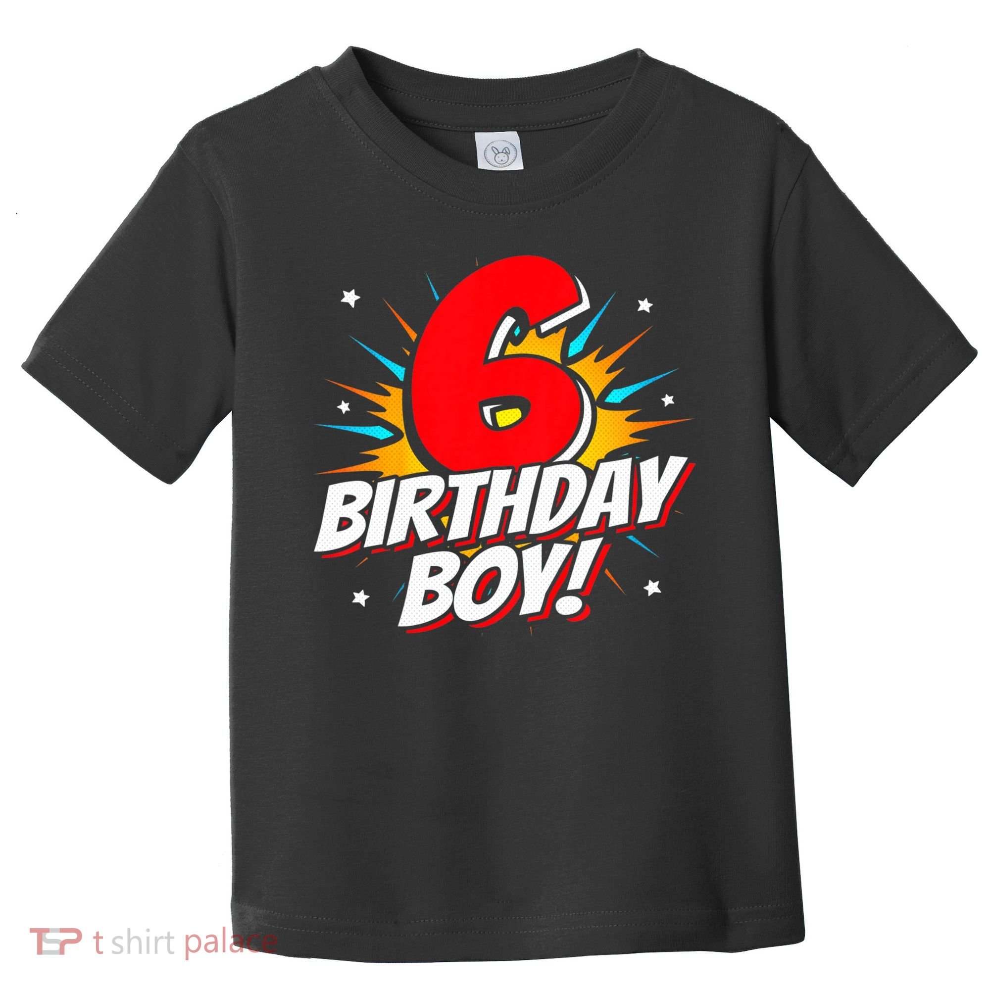 Superhero Birthday Boy Party 6 Year Old 6th Birthday Toddler T-Shirt