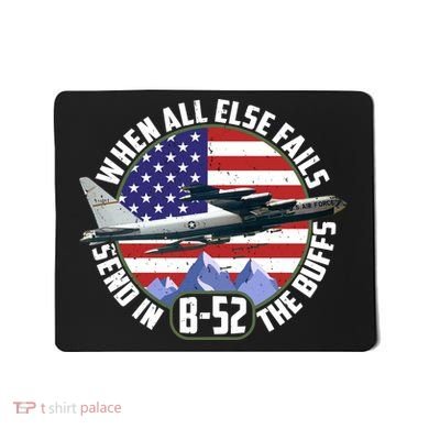 Send Buffs B-52 Stratofortress Bomber Mousepad