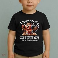 Soggy Beaver Bbq If ItS Not All Over Your Face Beaver Toddler T-Shirt thumb 2