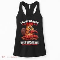 Soggy Beaver Bbq If ItS Not All Over Your Face Funny Women's Tank Top thumb 0