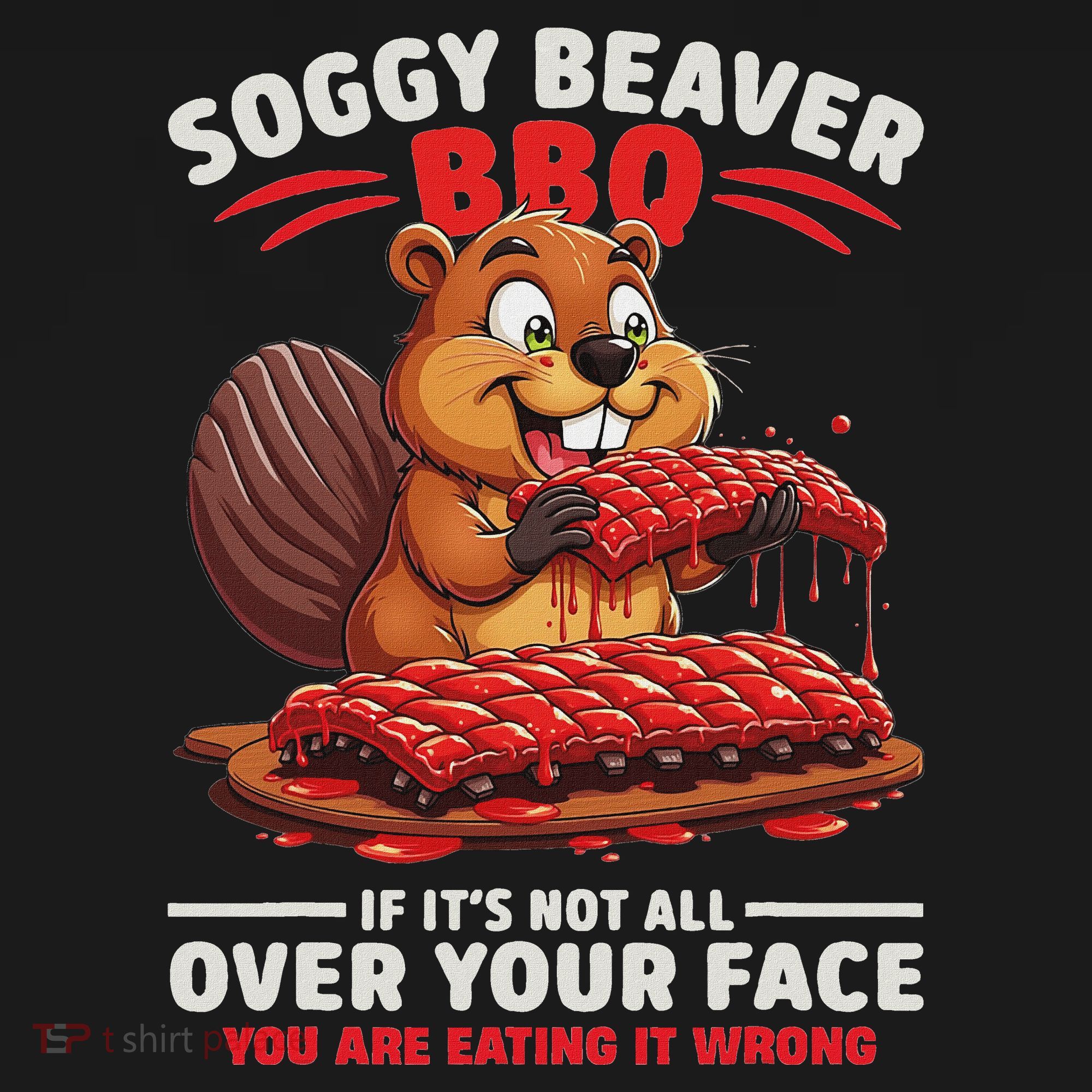 Soggy Beaver Bbq If ItS Not All Over Your Face Funny PosiCharge Competitor Tank