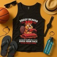Soggy Beaver Bbq If ItS Not All Over Your Face Funny Tank Top thumb 4