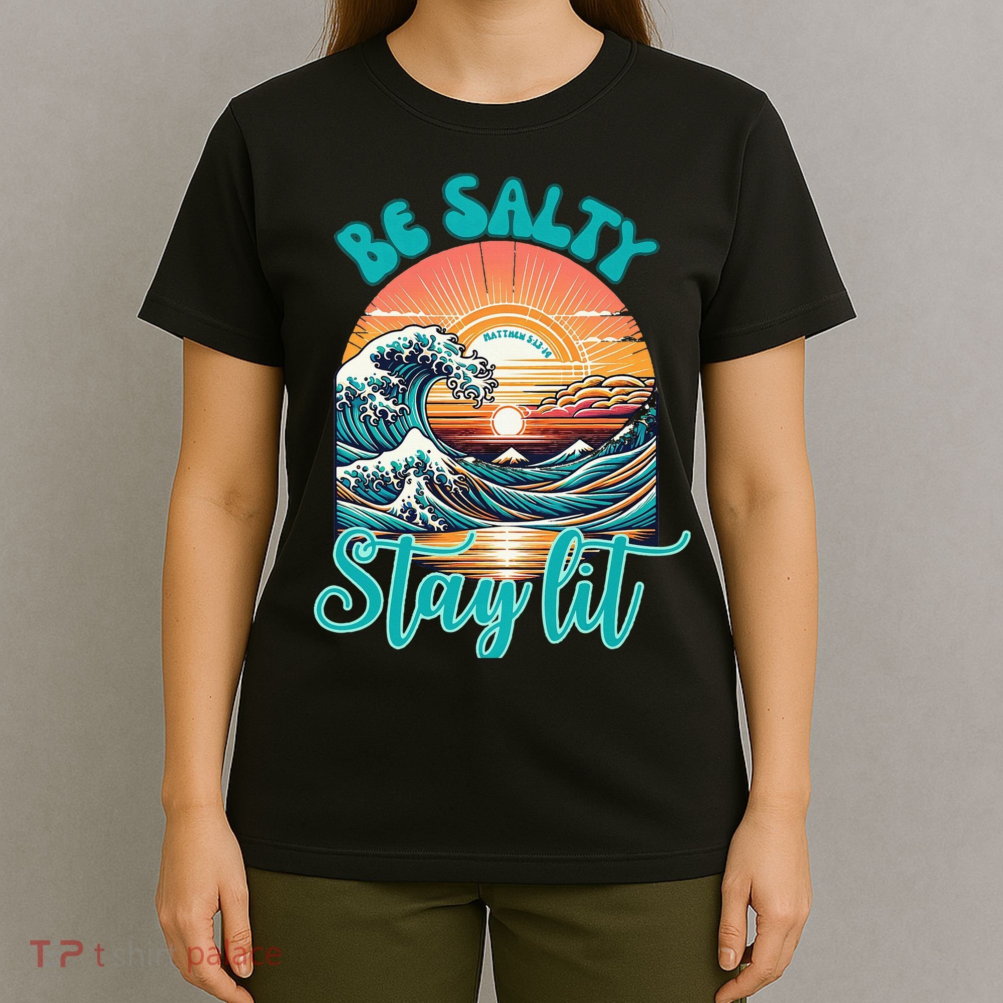 Summer Beach Be Salty Stay Lit Matthew 51314 T-Shirt