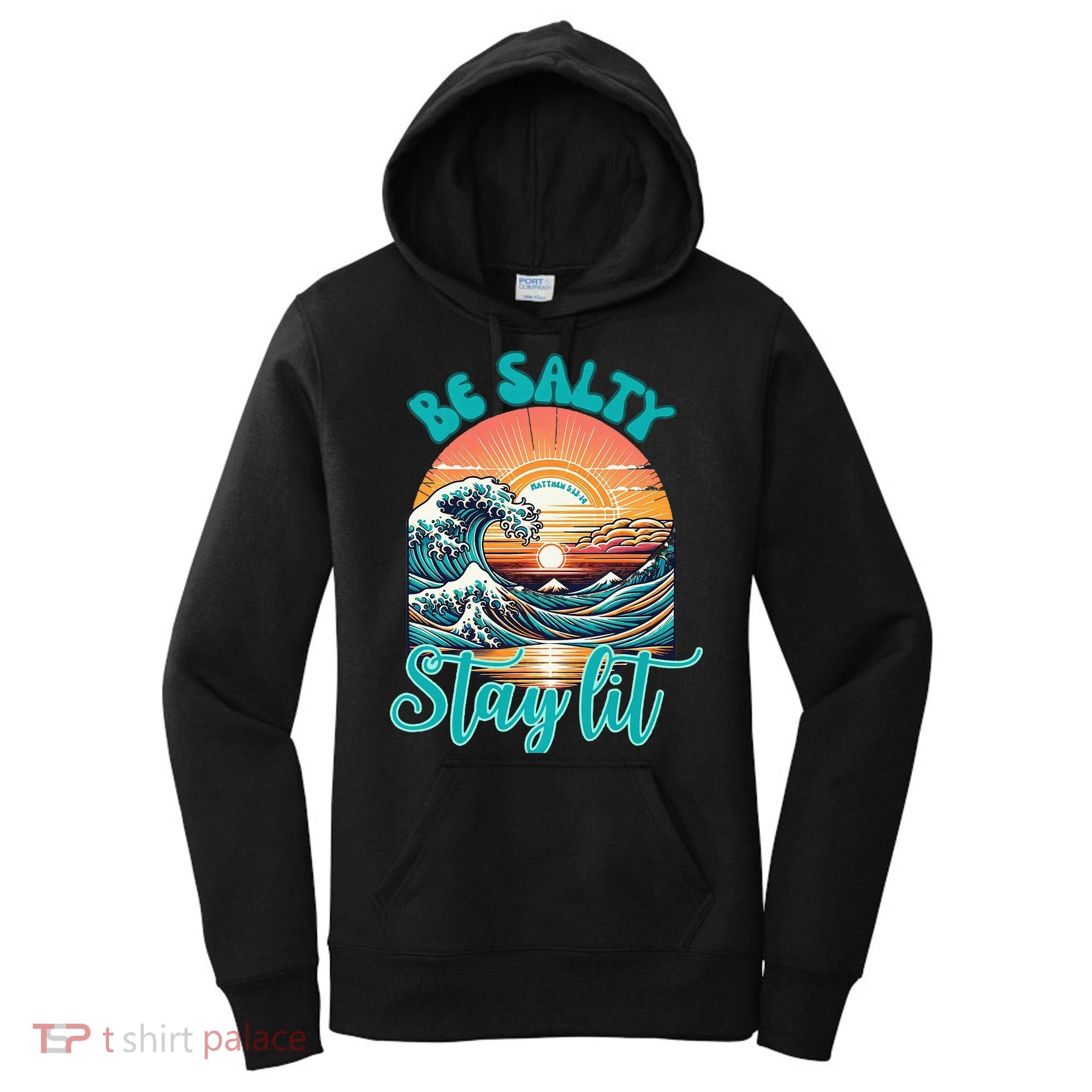 Summer Beach Be Salty Stay Lit Matthew 51314 Women's Hoodie