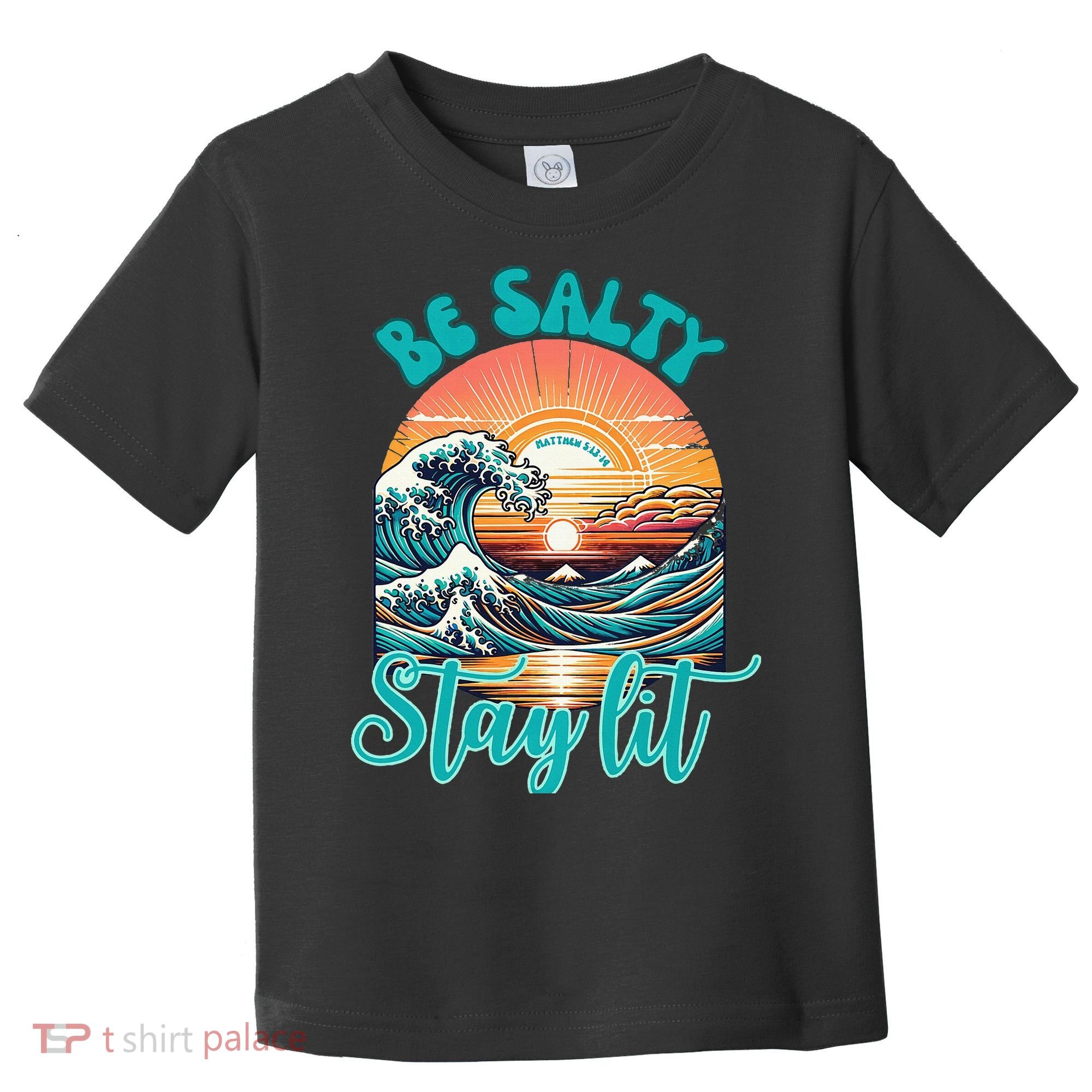 Summer Beach Be Salty Stay Lit Matthew 51314 Toddler T-Shirt