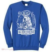 Soggy Beaver BBQ If It's Not All Over Your Face Sweatshirt thumb 0