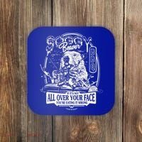 Soggy Beaver BBQ If It's Not All Over Your Face Coaster thumb 0