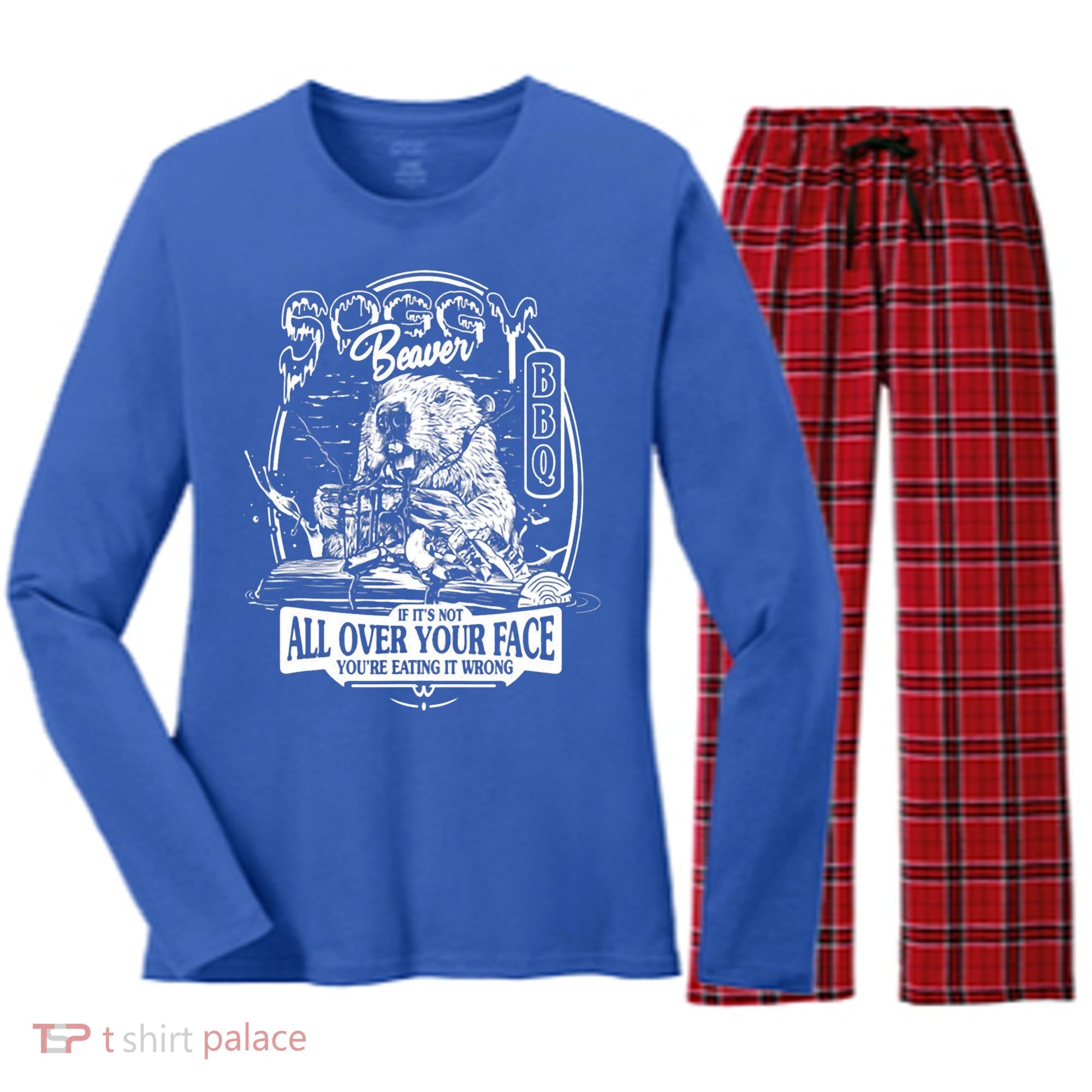Soggy Beaver BBQ If It's Not All Over Your Face Women's Long Sleeve Flannel Pajama Set 