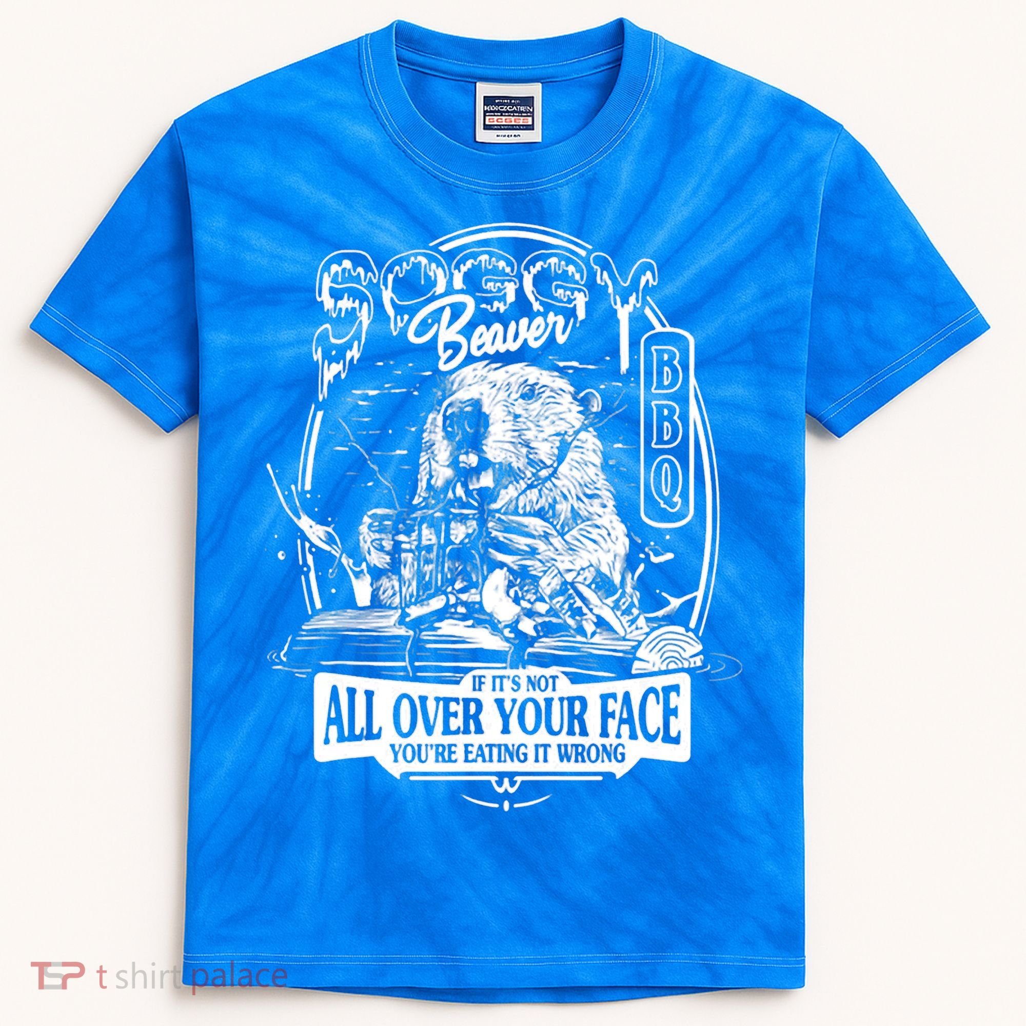 Soggy Beaver BBQ If It's Not All Over Your Face Kids Tie-Dye T-Shirt