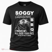 Soggy Beaver Bbq ItS Not All Over Your Face Eating It Wrong Cooling Performance Crew T-Shirt thumb 0