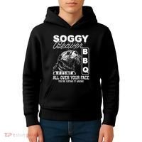 Soggy Beaver Bbq ItS Not All Over Your Face Eating It Wrong Kids Hoodie thumb 4
