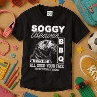 Soggy Beaver Bbq ItS Not All Over Your Face Eating It Wrong Kids T-Shirt thumb 3