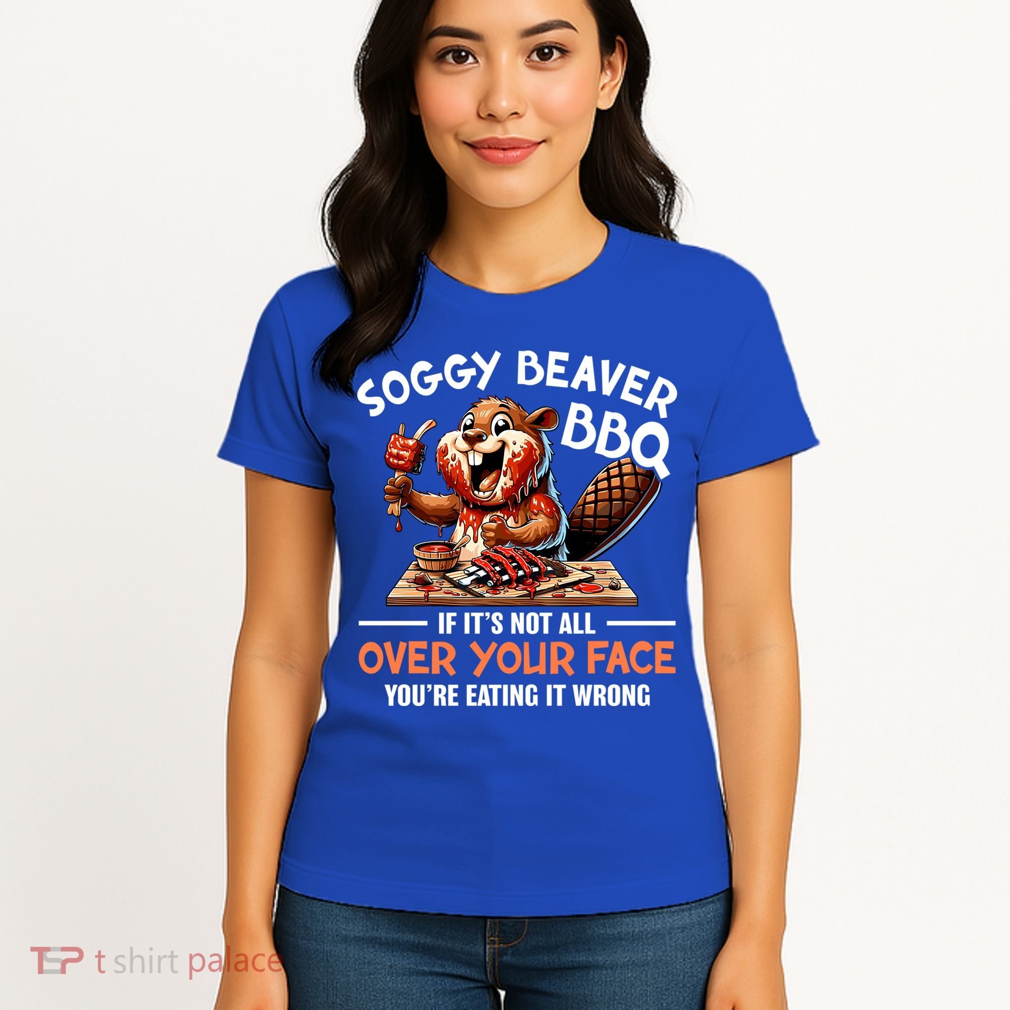 Soggy Beaver Bbq If It's Not All Over Your Face Cute Gift Women's T-Shirt