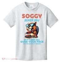 Soggy Beaver BBQ If It's Not All Over Your Face Beaver Kids T-Shirt thumb 0