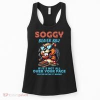 Soggy Beaver BBQ If It's Not All Over Your Face Beaver Women's Tank Top thumb 0