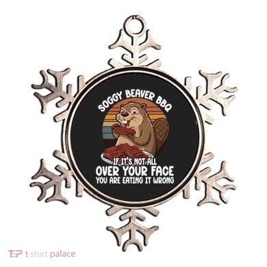 Soggy Beaver BBQ If It's Not All Over Your Face Beaver Ornament