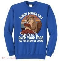 Soggy Beaver BBQ If It's Not All Over Your Face Beaver Sweatshirt thumb 0