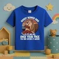 Soggy Beaver BBQ If It's Not All Over Your Face Beaver Toddler T-Shirt thumb 3