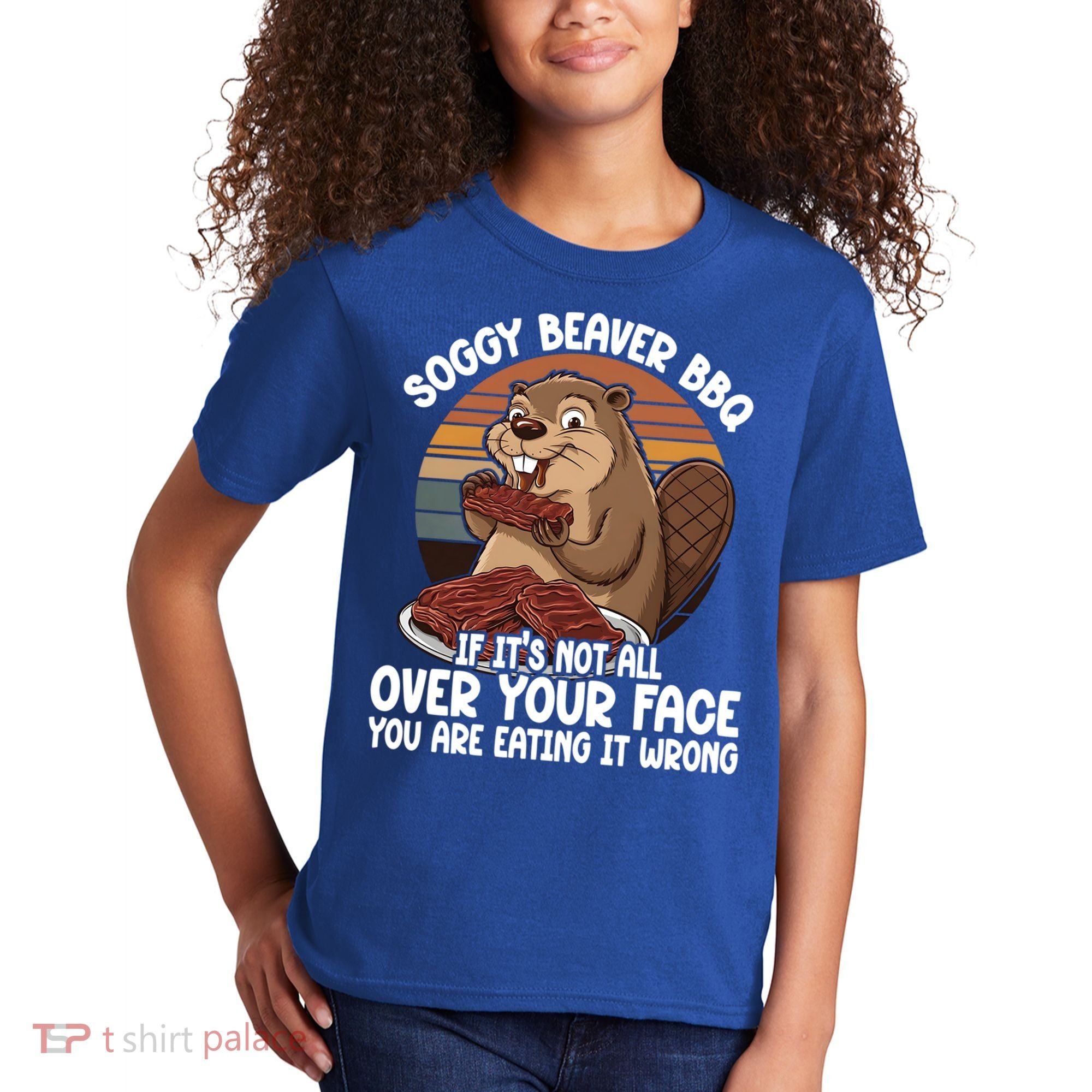 Soggy Beaver BBQ If It's Not All Over Your Face Beaver Kids T-Shirt