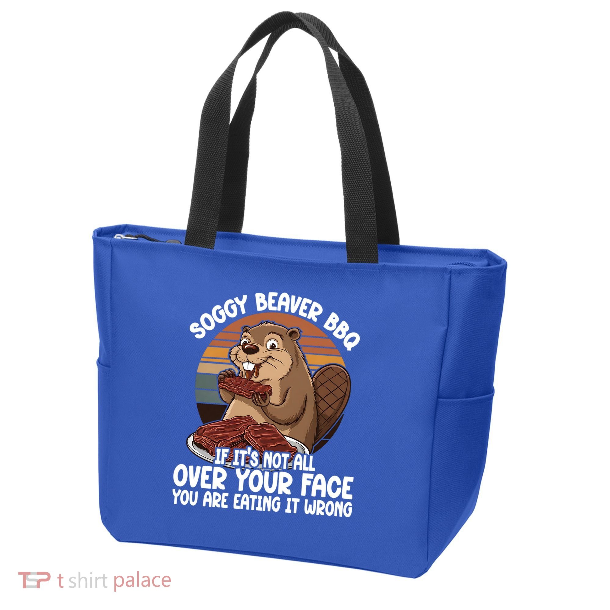 Soggy Beaver BBQ If It's Not All Over Your Face Beaver Tote Bag