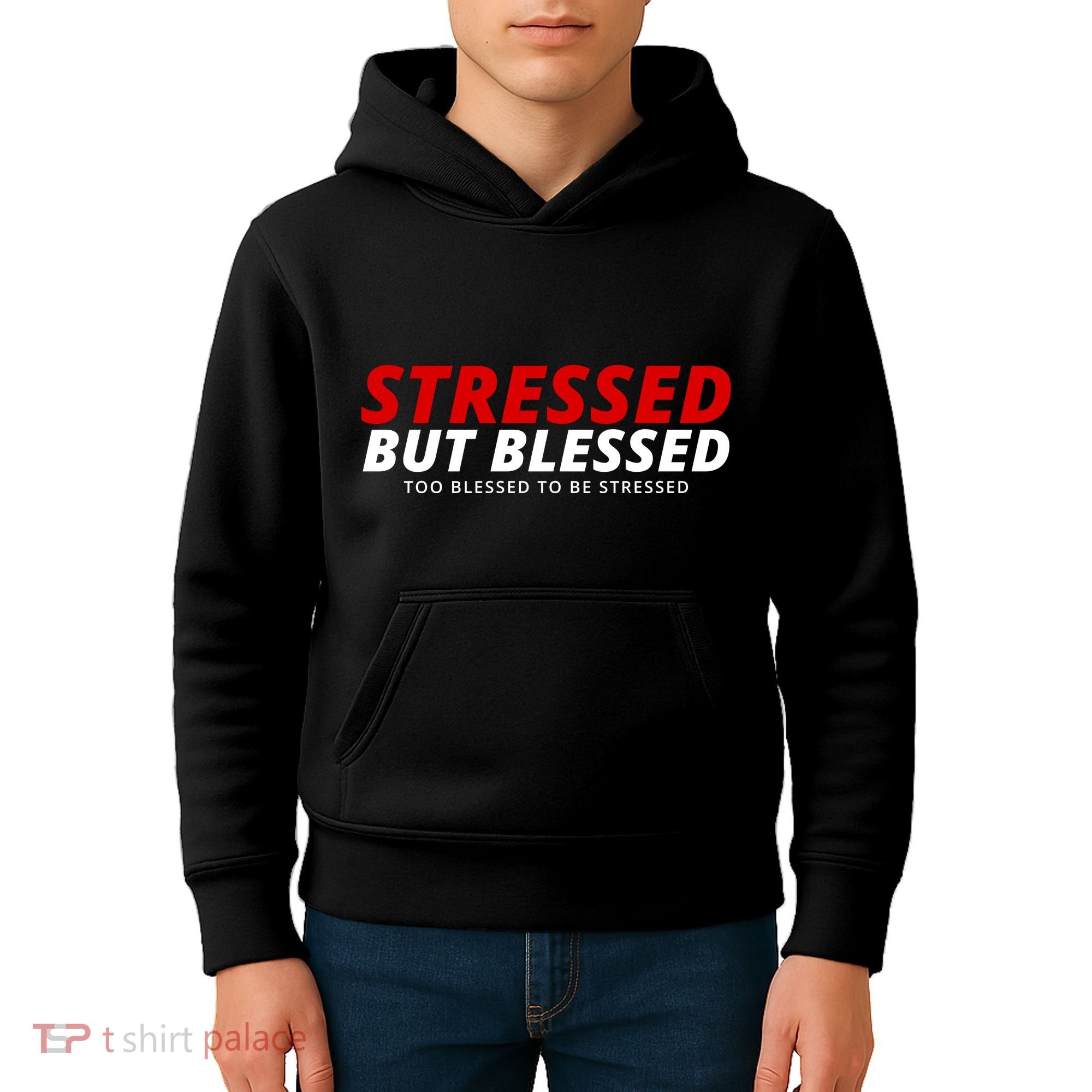 Stressed But Blessed Too Blessed To Be Stressed Kids Hoodie